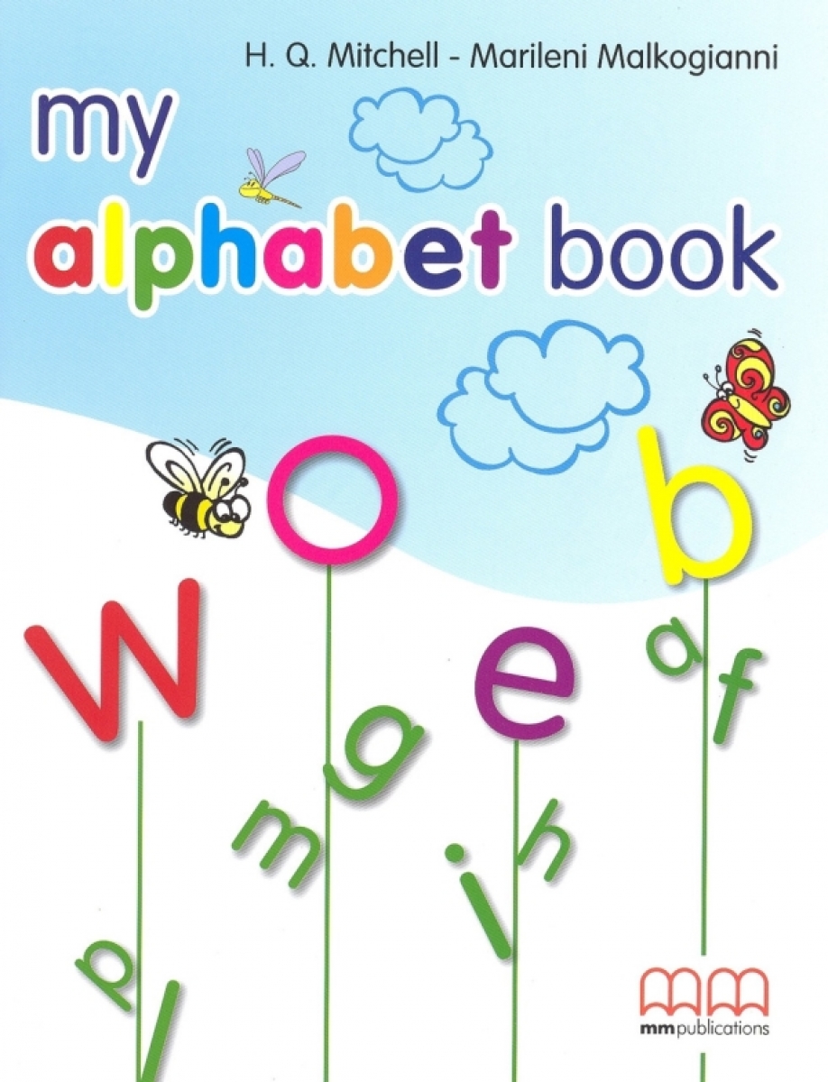 Mitchell H.Q. My Alphabet Book 
