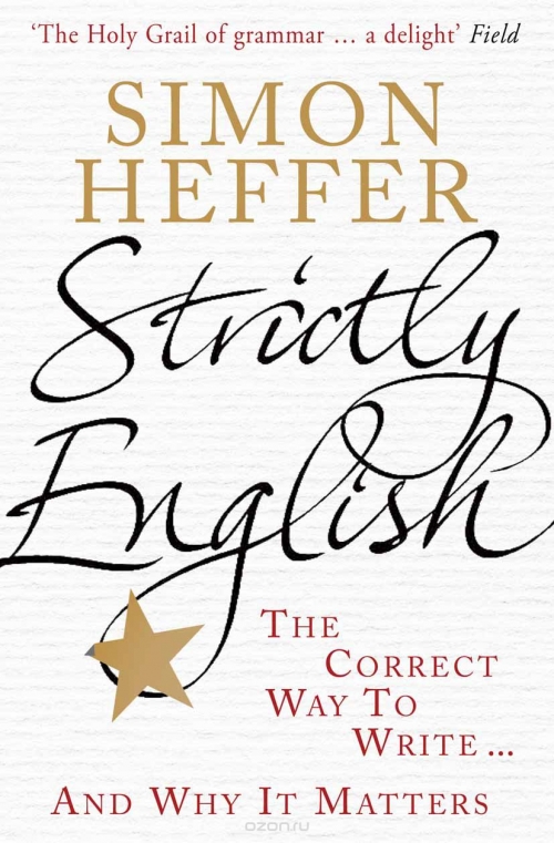 Simon Heffer Strictly English 