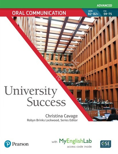 Cavage Christina University Success Advanced Level: Oral Communication Student Book with MyEnglishLab 