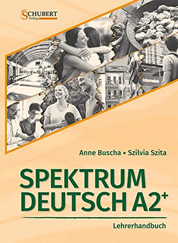 Anne Buscha Spektrum A2+ Lehrerhandbuch mit CD-ROM 