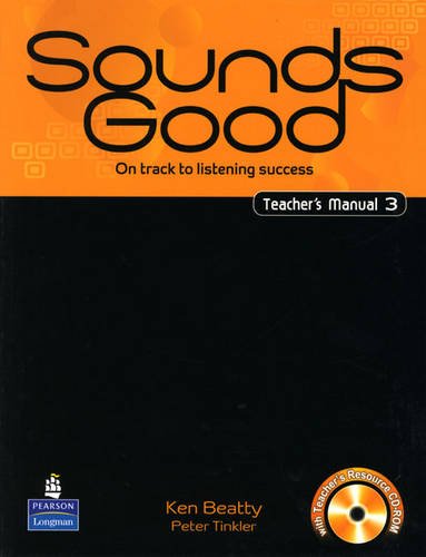Sounds Good Level 3 Teacher's Manual with CD & CD-ROM 