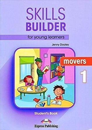 Jenny Dooley Skills Builder for young learners, MOVERS 1. Students book.  