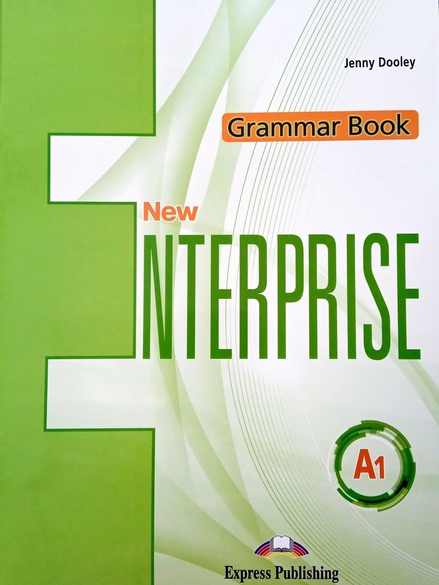 Jenny Dooley New Enterprise A1. Grammar Book with digibook app. Сборник грамматических упражнений (с ссылкой на электронное приложение) 