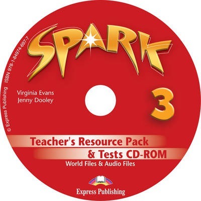 Virginia Evans, Jenny Dooley Spark 3. Teacher's resource pack & tests Cd-rom (international/monstertrackers). CD-ROM         