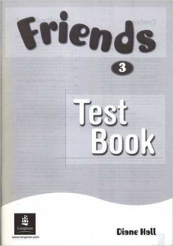 Diane H. Friends 3. Test Book +  