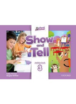Gabby P., Margaret W. Show and Tell: Level 3: Activity Book 