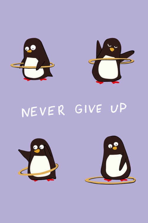 Never give up () 