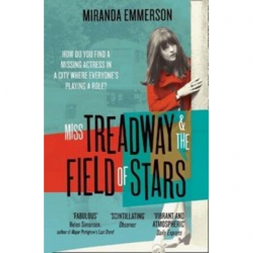 Emmerson M. Miss Treadway & the Field of Stars 