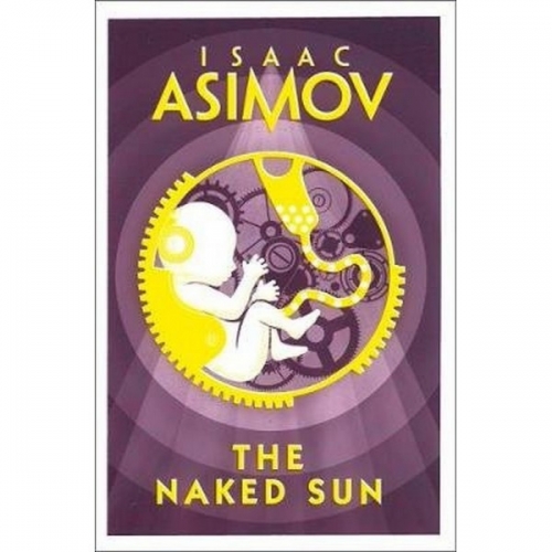 Asimov, I. Robot: Naked Sun 