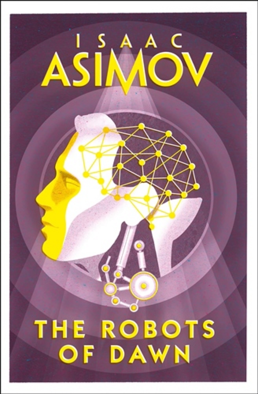 Asimov Isaac Robots of dawn 
