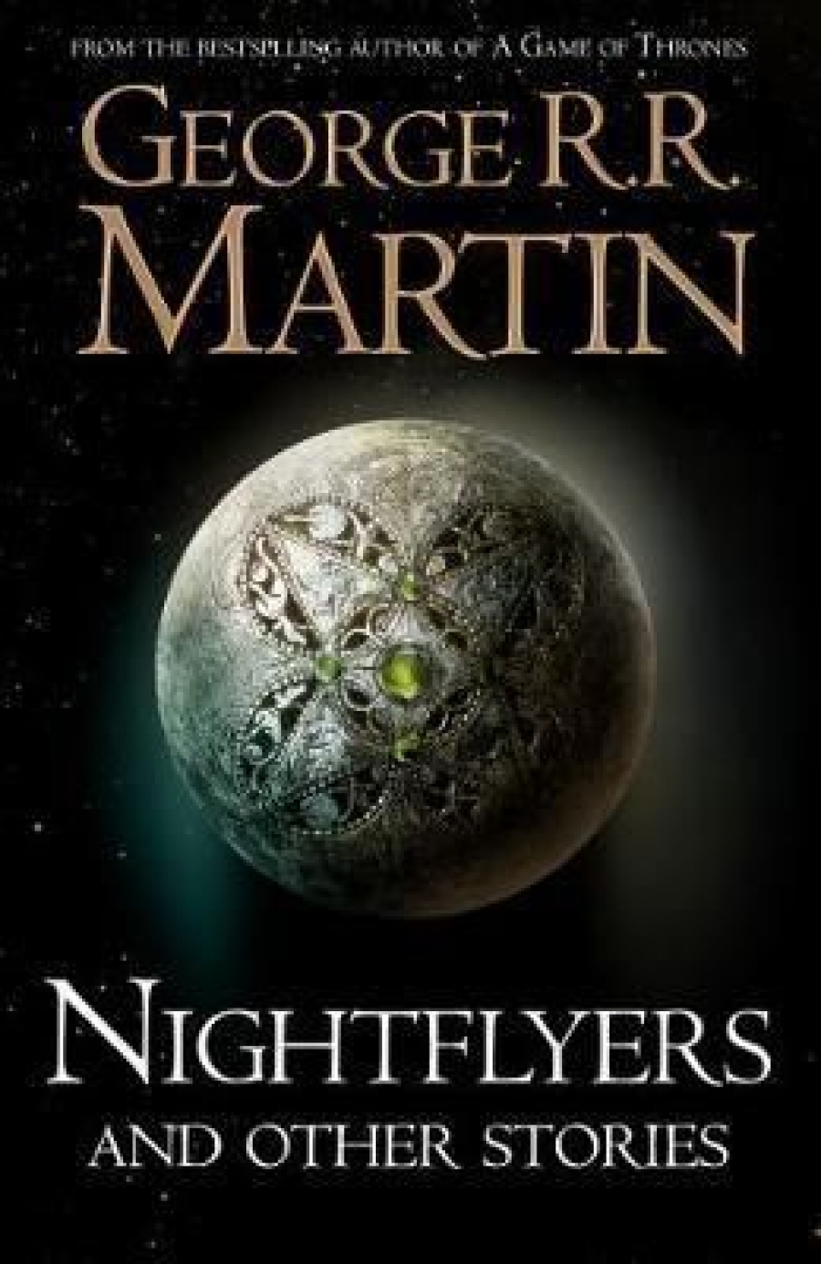 Martin G. Nightflyers and Other Stories 