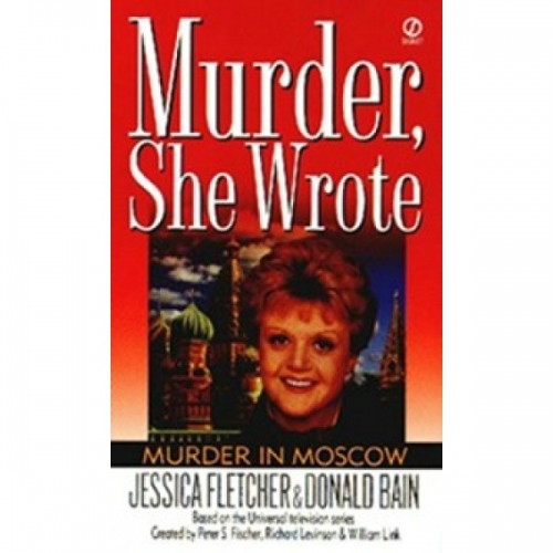 Fletcher Murder, She Wrote: Murder in Moscow 
