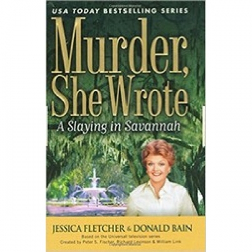 Fletcher Murder, She Wrote: A Slaying In Savannah 
