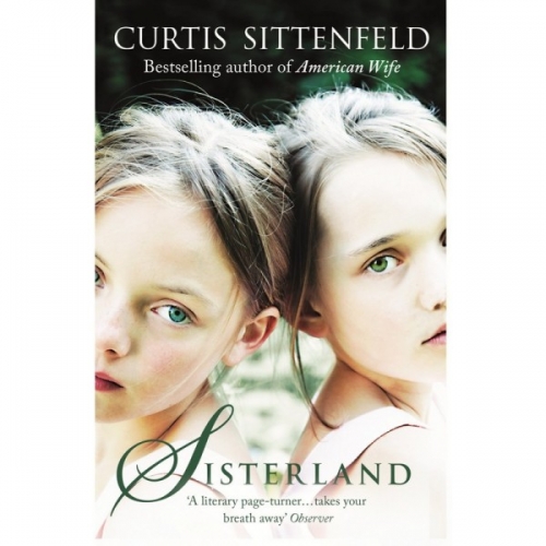 Sittenfeld C. Sisterland 