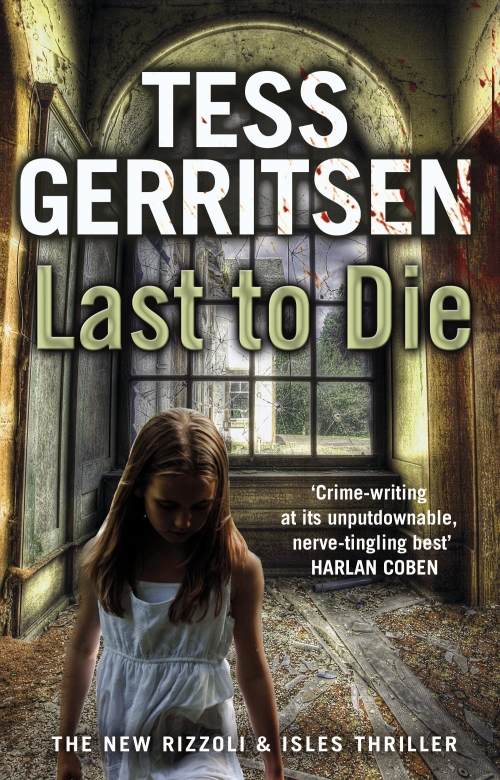 Gerritsen T. Last to Die 