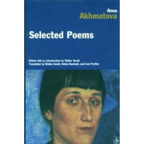 Akhmatova Anna Selected poems 