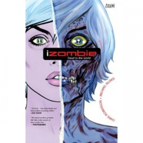 Izombie, Vol. 01 Dead To The World 