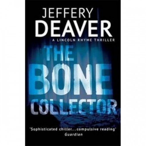 Deaver J. The Bone Collector 