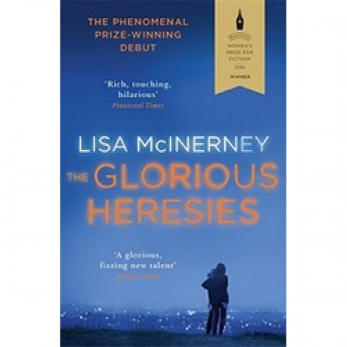 McInerney L. The Glorious Heresies 