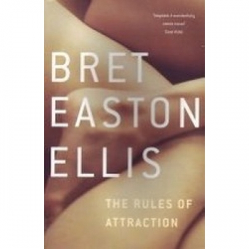 Easton Ellis B. Rules Of Attractions 