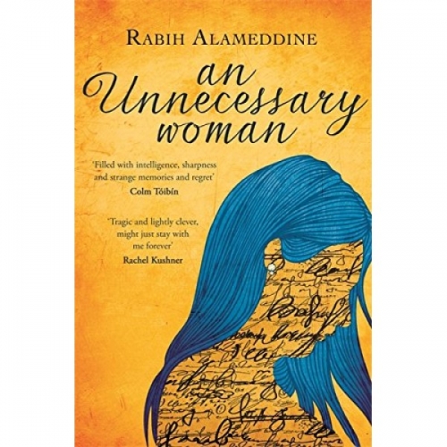 R., Alameddine An Unnecessary Woman 