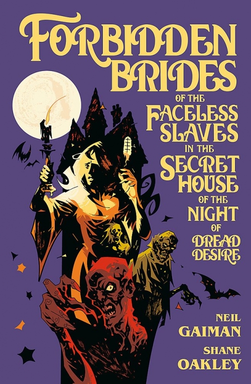 N., Gaiman Forbidden Brides of the Faceless Slaves in the Secret House of the Night of Dread Desire HB 