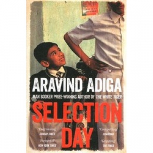 Adiga A. Selection Day 