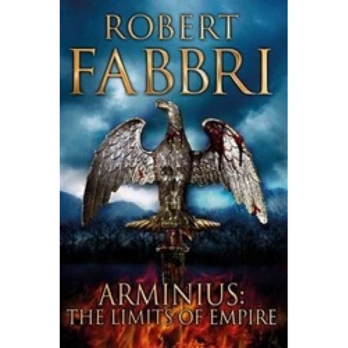 Fabbri R. Arminius: The Limits of Empire 