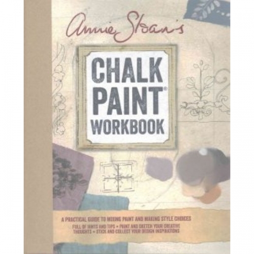 Annie Sloans Chalk Paint  Workbook 