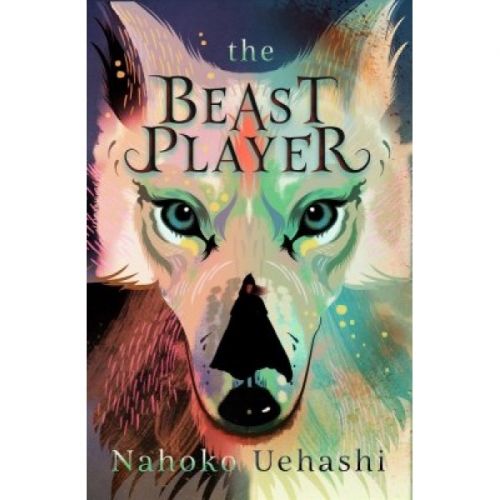 Uehashi N. The Beast Player 