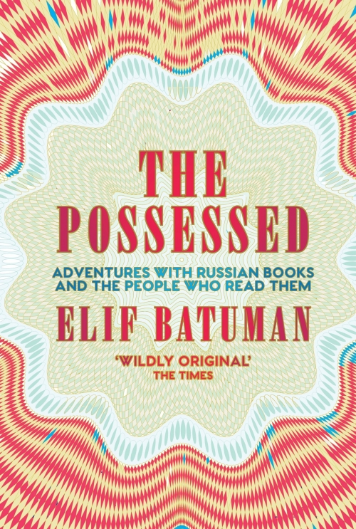 Batuman The Possessed 