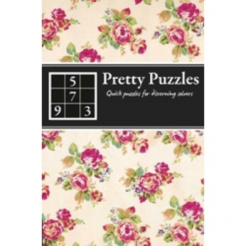 Pretty Puzzles: Quick Puzzles for Discerning Solvers 