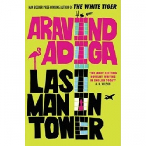 Adiga A. Last Man in Tower 