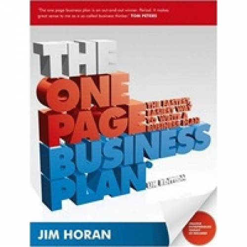 Horan The One Page Business Plan. The Fastest, Easiest Way to Write a Business Plan + CD 