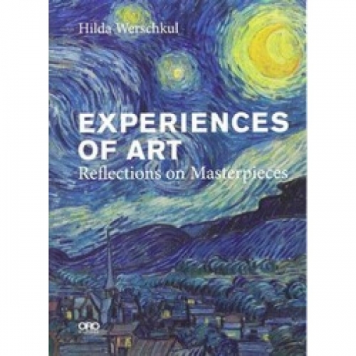 H., Werschkul Experiences of Art: Reflections on Masterpieces 