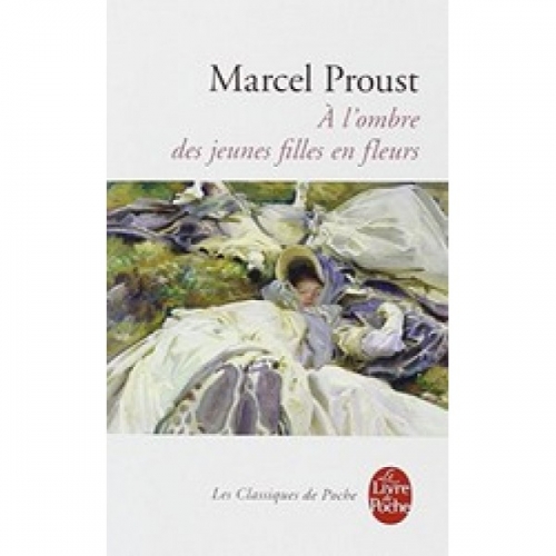 Proust M. A L Ombre Des Jeunes Filles En Fleurs 