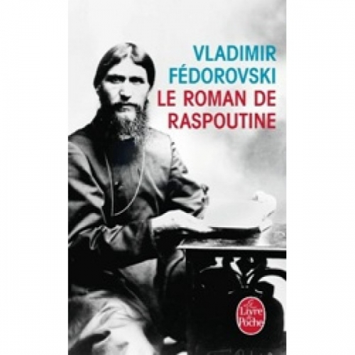 Fedorovski V. Le Roman de Raspoutine 