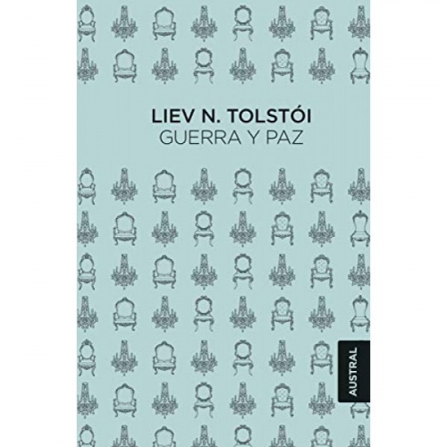 L., Tolstoi Guerra y paz (Austral Singular) 