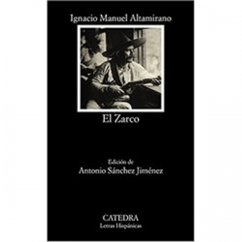 Altamirano, I. El Zarco 