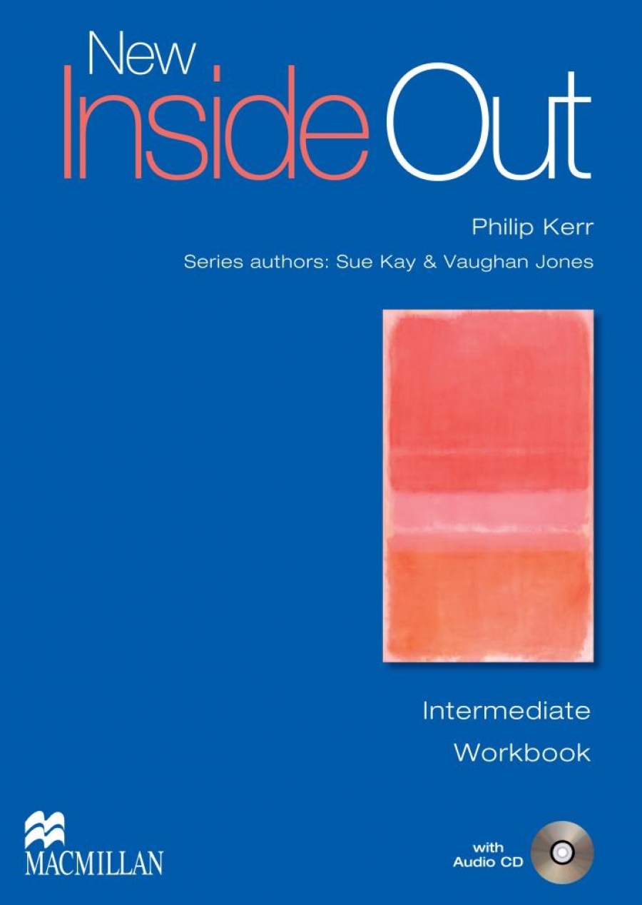 Sue Kay and Vaughan Jones New Inside Out Intermediate Workbook without key + Audio CD Pack 