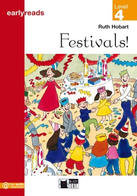 Ruth Hobart Earlyreads Level 4. Festivals! 