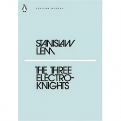 S., Lem The Three Electroknights 