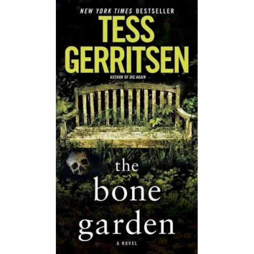 Gerritsen, T. The Bone Garden 