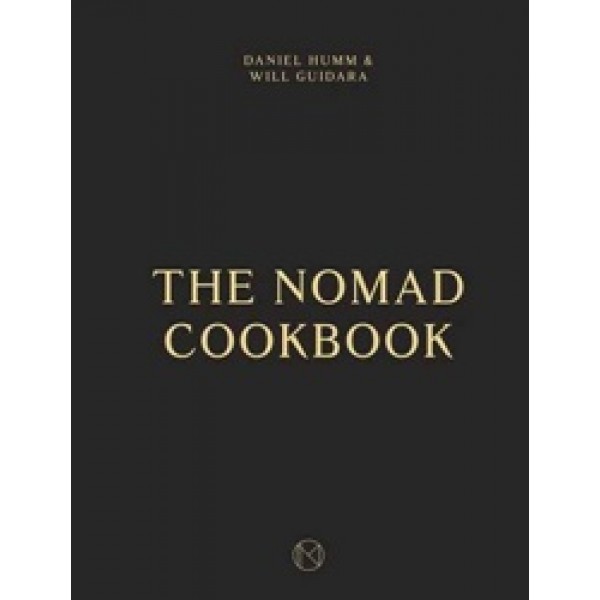 Humm The NoMad Cookbook 