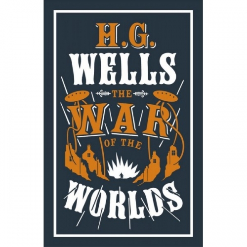 Herbert Wells The War of the Worlds 