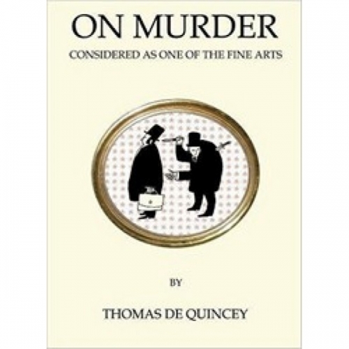 T., Quincey On Murder Considered as One of the Fine Arts, mini 