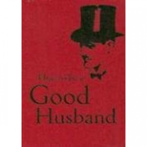 How to be a Good Husband 