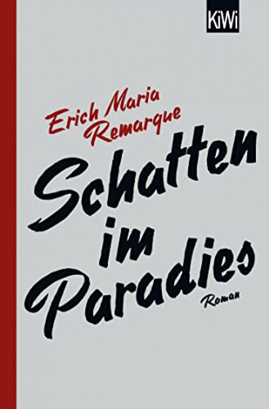 Remarque E.M. Schatten im Paradies 