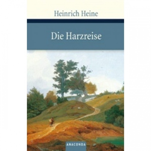 Heine H. Die Harzreise 