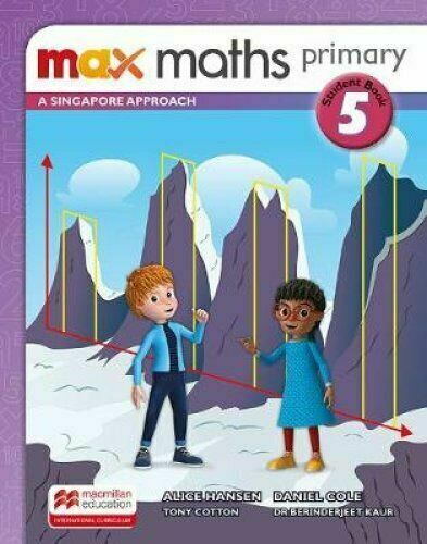 Cotton T., Hansen A. Max Maths Primary. A Singapore Approach. Student Book 5 